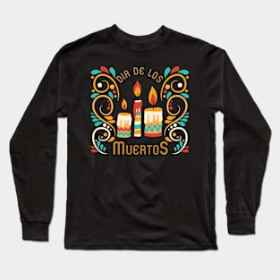 Dia De Los Muertos Long Sleeve T-Shirt